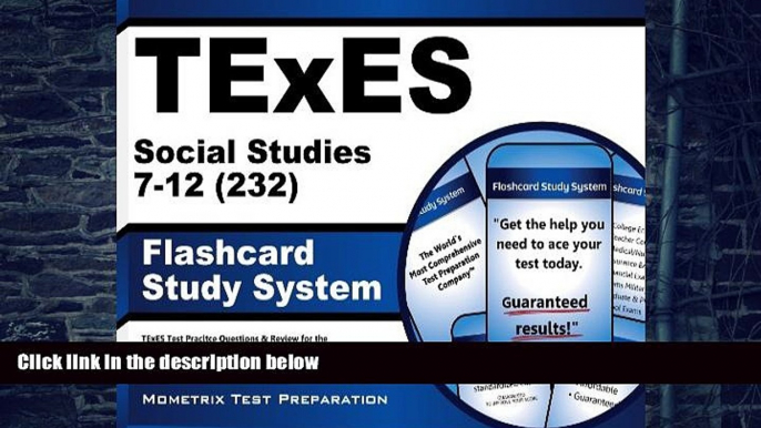 Best Price TExES Social Studies 7-12 (232) Flashcard Study System: TExES Test Practice Questions