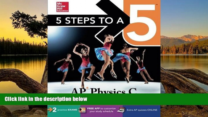 Buy Greg Jacobs 5 Steps to a 5 AP Physics C 2016 (5 Steps to a 5 on the Advanced Placement