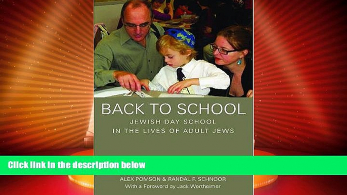 Price Back to School: Jewish Day School in the Lives of Adult Jews Alex Pomson PDF