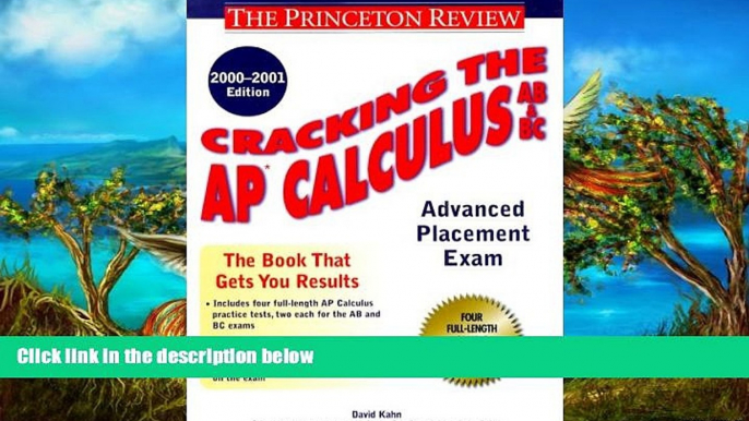 Buy David Kahn Cracking the AP Calculus AB   BC, 2000-2001 Edition (Cracking the Ap. Calculus Ab