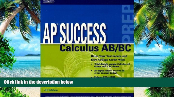 Buy NOW  AP Success - Calculus, 4th ed (Peterson s Master the AP Calculus AB   BC) Peterson s  Book