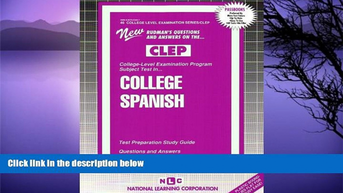 Buy Jack Rudman COLLEGE SPANISH (Spanish Language) (College Level Examination Series) (Passbooks)