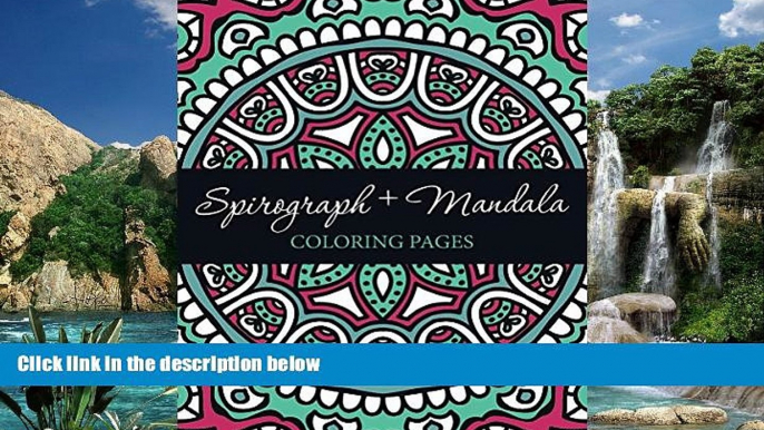 Buy Speedy Publishing LLC Spirograph + Mandala Coloring Pages (Spirograph Mandala Coloring and Art