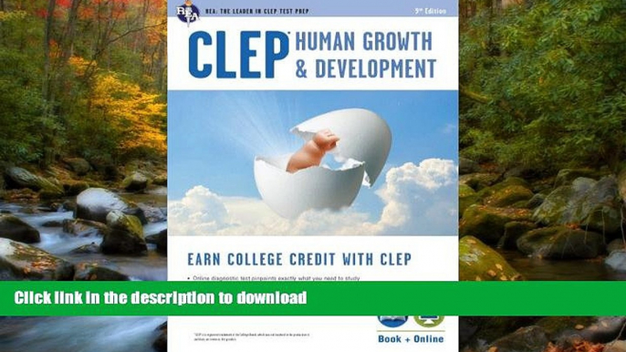 READ CLEPÂ® Human Growth   Development Book + Online (CLEP Test Preparation) Patricia Heindel PhD