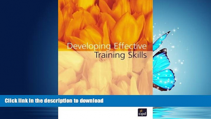 Read Book Developing Effective Training Skills