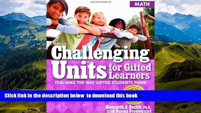 Pre Order Challenging Units for Gifted Learners: Math: Teaching the Way Gifted Students Think