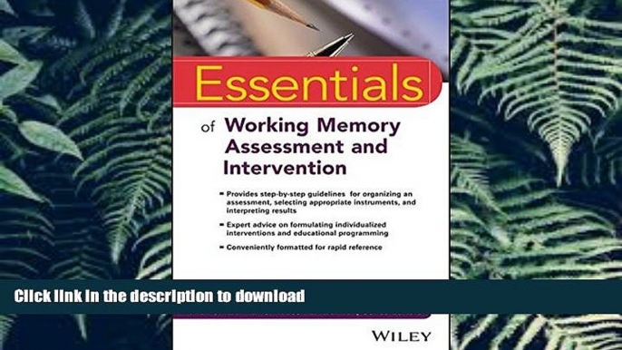 READ Essentials of Working Memory Assessment and Intervention (Essentials of Psychological