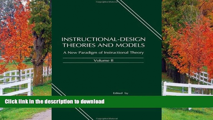 Hardcover Instructional-design Theories and Models: A New Paradigm of Instructional Theory, Volume