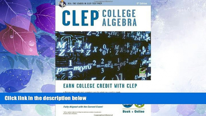 Best Price CLEPÂ® College Algebra Book + Online (CLEP Test Preparation) Stu Schwartz On Audio