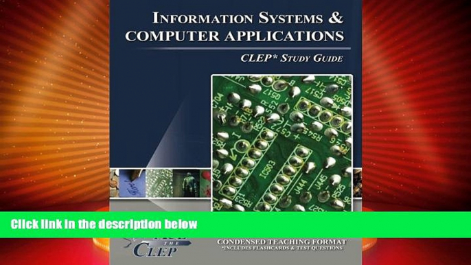 Best Price CLEP Information Systems and Computer Applications Test Study Guide Ace The CLEP For