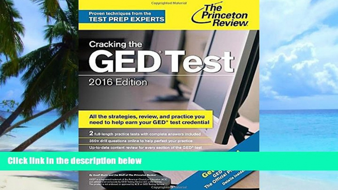 Online Princeton Review Cracking the GED Test with 2 Practice Exams, 2016 Edition (College Test