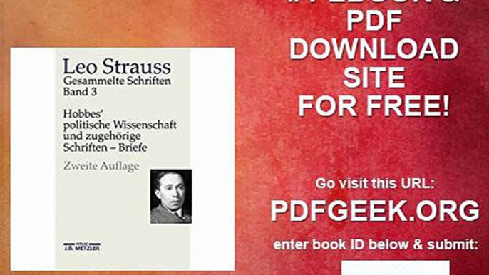 Leo Strauss Gesammelte Schriften Band 3 Hobbes' politische Wissenschaft und zugehörige Schriften - Briefe