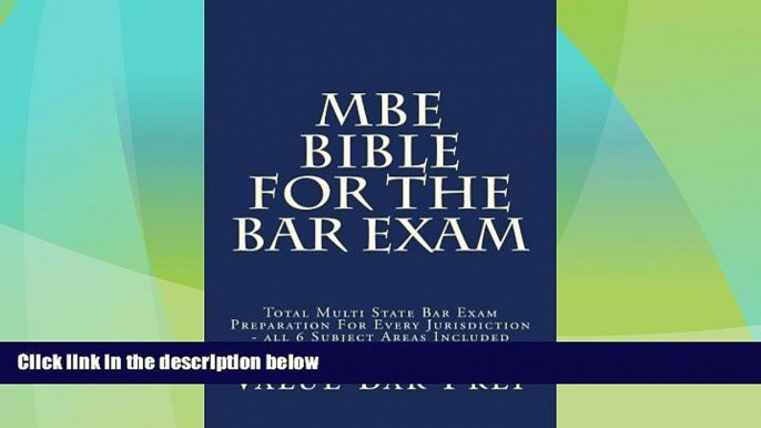 Best Price MBE Bible For The Bar Exam: Total Multi State Bar Exam Preparation For Every