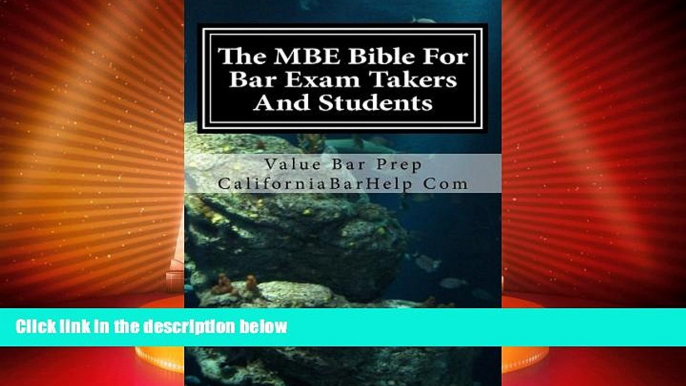 Price The MBE Bible For Bar Exam Takers And Students: Multi-State bible for bar examinations.This