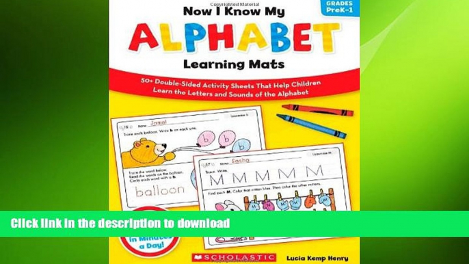 READ Now I Know My Alphabet Learning Mats: 50+ Double-Sided Activity Sheets That Help Children