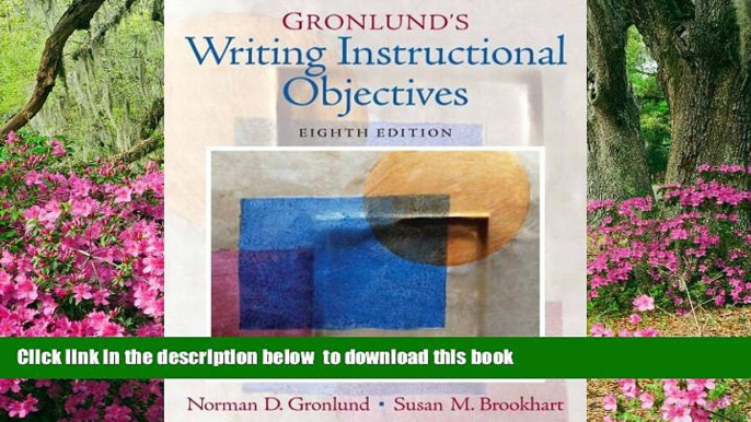 Pre Order Gronlund s Writing Instructional Objectives (8th Edition) Norman E. Gronlund Full Ebook