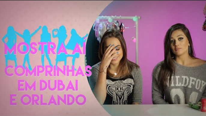 COMPRINHAS DE DUBAI E ORLANDO | Mostra Aí com Boo Unzueta e Fla Pavanelli