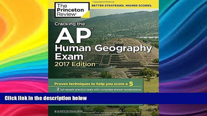 Buy NOW  Cracking the AP Human Geography Exam, 2017 Edition: Proven Techniques to Help You Score a