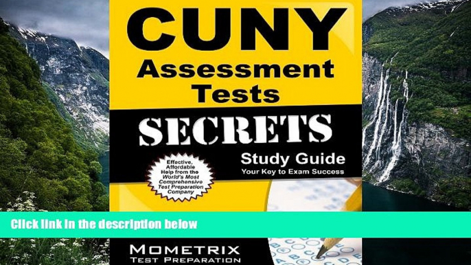 Buy CUNY Exam Secrets Test Prep Team CUNY Assessment Tests Secrets Study Guide: CUNY Exam Review