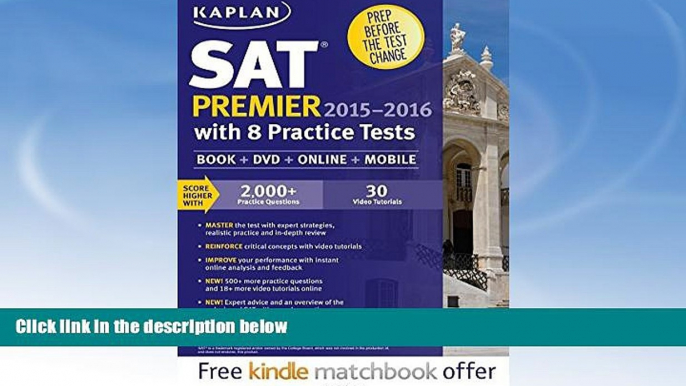 Buy  Kaplan SAT Premier 2015-2016 with 8 Practice Tests: Book + Online + DVD + Mobile (Kaplan Test