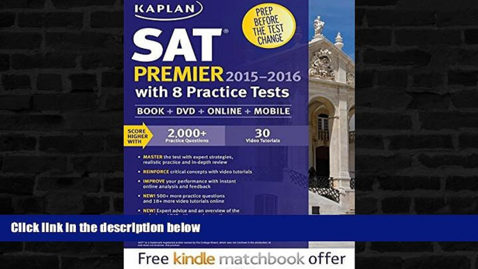 Buy  Kaplan SAT Premier 2015-2016 with 8 Practice Tests: Book + Online + DVD + Mobile (Kaplan Test