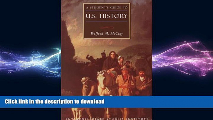 READ Students Guide To U.S. History: U.S. History Guide (Guides To Major Disciplines) Kindle eBooks