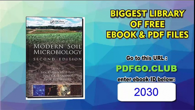 Modern Soil Microbiology, Second Edition (Books in Soils, Plants, and the Environment) 2nd E