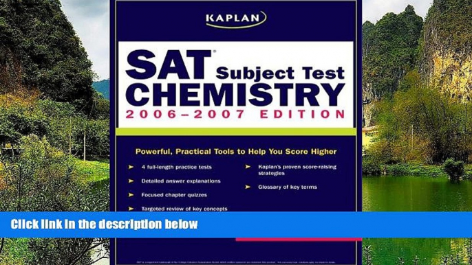 Buy Kaplan Kaplan SAT Subject Test: Chemistry 2006-2007 (Kaplan SAT Subject Tests: Chemistry)