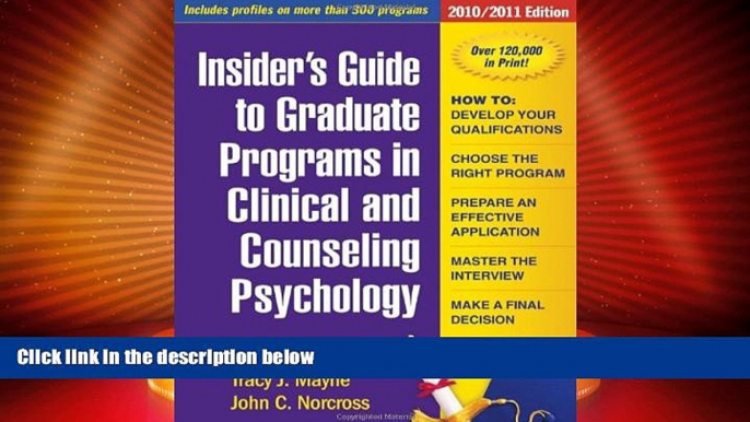 Best Price Insider s Guide to Graduate Programs in Clinical and Counseling Psychology: 2010/2011