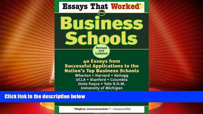 Best Price Essays That Worked for Business Schools: 40 Essays from Successful Applications to the