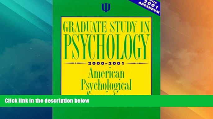 Price Graduate Study in Psychology, 2000-2001: With 2001 Addendum (Graduate Study in Psychology