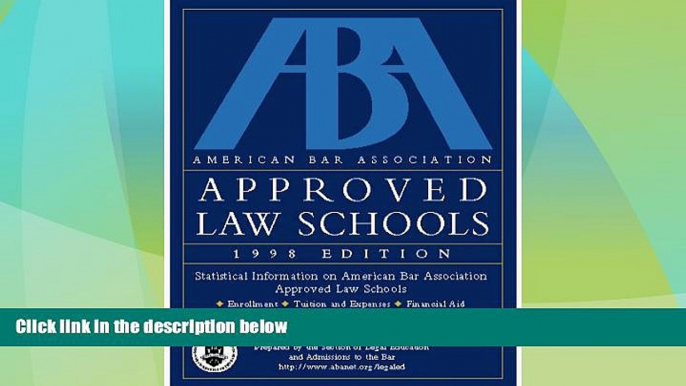 Price Aba Approved Law Schools 1998 (ABA/LSAC Official Guide to ABA-Approved Law Schools) The