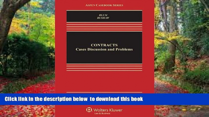 PDF [FREE] DOWNLOAD  Contracts: Cases, Discussion, and Problems, Third Edition (Aspen Casebooks)