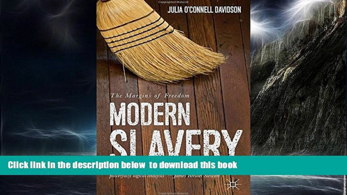 Best Price Julia O Connell Davidson Modern Slavery: The Margins of Freedom Audiobook Download