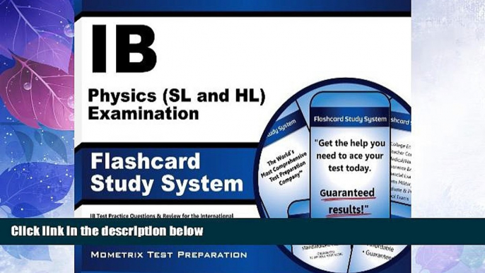 Price IB Physics (SL and HL) Examination Flashcard Study System: IB Test Practice Questions