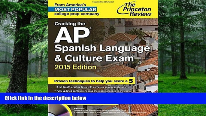 PDF Princeton Review Cracking the AP Spanish Language   Culture Exam with Audio CD, 2015 Edition