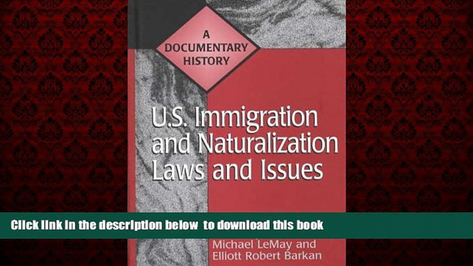 Audiobook U.S. Immigration and Naturalization Laws and Issues: A Documentary History (Primary