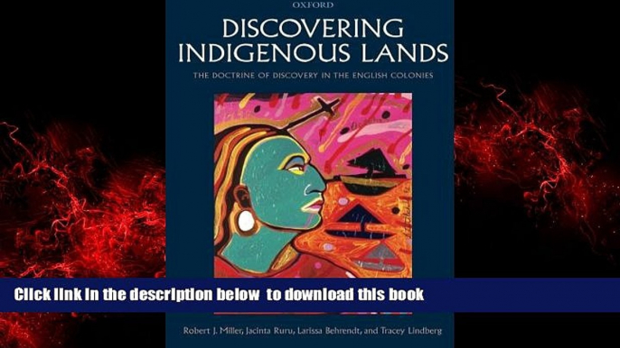 Pre Order Discovering Indigenous Lands: The Doctrine of Discovery in the English Colonies Robert