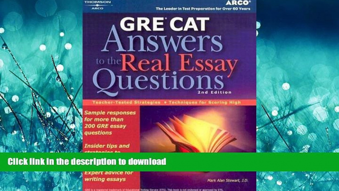 Read Book GRE CAT Answers to Real Essay Questions (Peterson s GRE Answers to the Real Essay