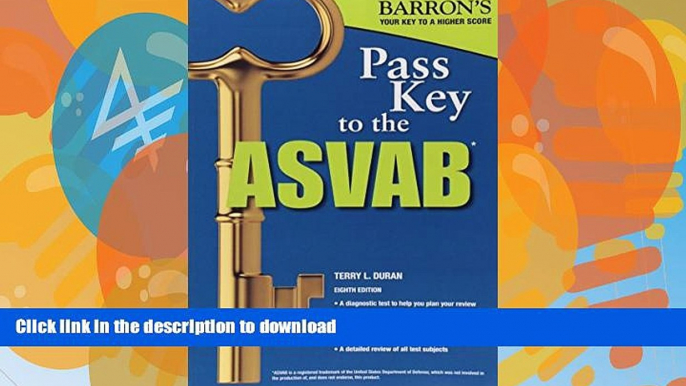 Hardcover Pass Key to the ASVAB, 8th Edition (Pass Key to the Asvab (Barron s)) Full Book