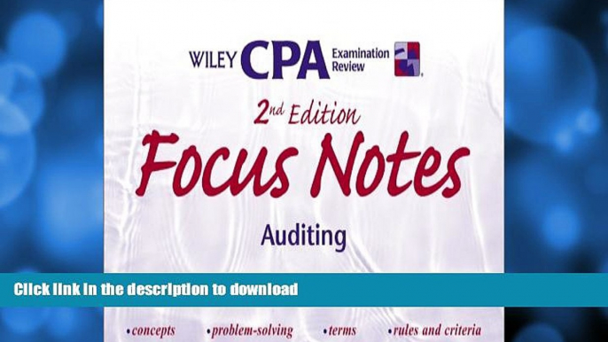 Read Book Wiley CPA Examination Review Focus Notes, Auditing, 2nd Edition Kindle eBooks