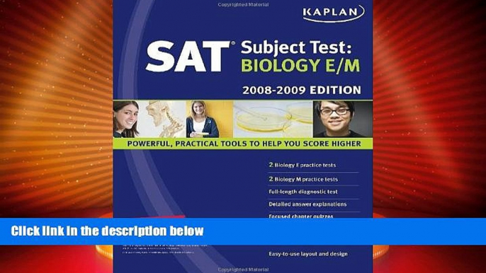 Price Kaplan SAT Subject Test: Biology E/M, 2008-2009 Edition (Kaplan SAT Subject Tests: Biology)