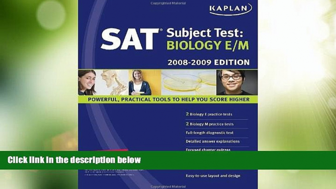 Price Kaplan SAT Subject Test: Biology E/M, 2008-2009 Edition (Kaplan SAT Subject Tests: Biology)