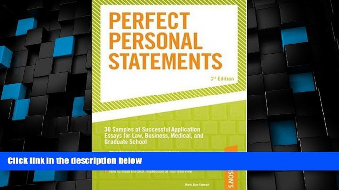 Best Price Perfect Personal Statements, 3rd edition (Peterson s How to Write the Perfect Personal