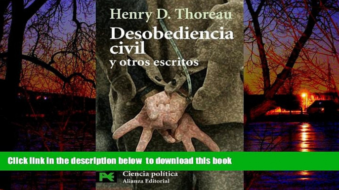 Pre Order Desobediencia civil y otros escritos / Civil disobedience and other writings (El Libro