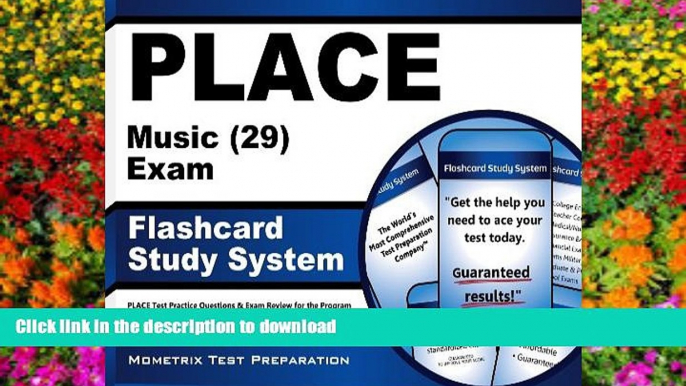 READ PLACE Music (29) Exam Flashcard Study System: PLACE Test Practice Questions   Exam Review for