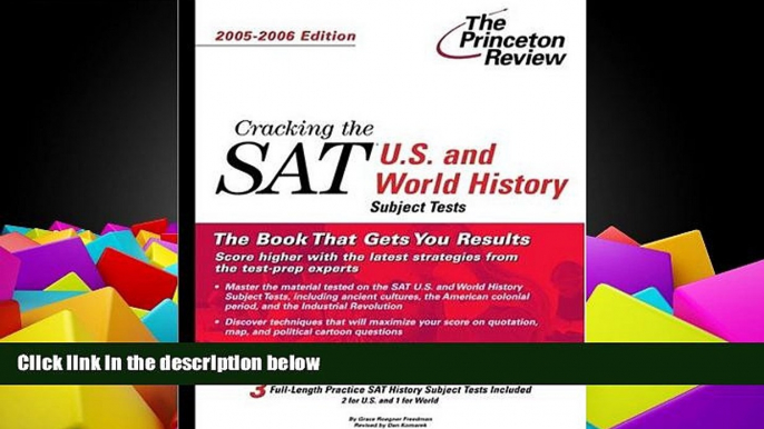 Price Cracking the SAT U.S.   World History Subject Tests, 2005-2006 Edition (College Test Prep)