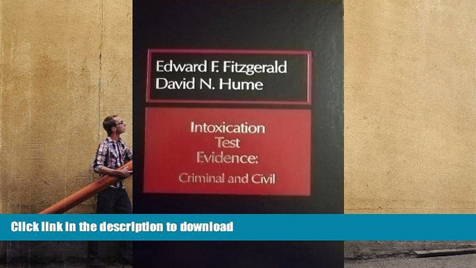 Audiobook Intoxication test evidence: Criminal and civil (Criminal law library) Full Download