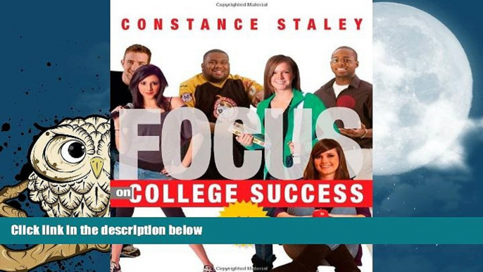 Pre Order Focus on College Success, 3rd Edition Constance C. Staley On CD