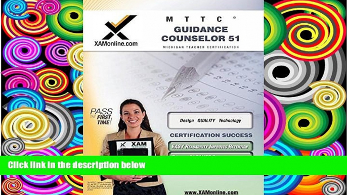 Pre Order MTTC Guidance Counselor 51 Teacher Certification Test Prep Study Guide (XAM MTTC)